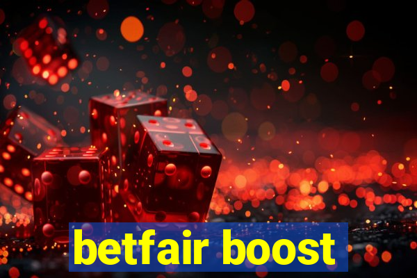 betfair boost